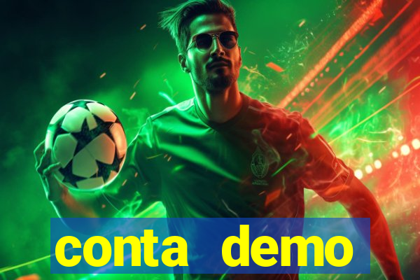 conta demo plataforma slots